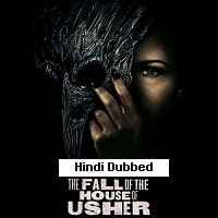 The Fall of the House of Usher (2023) Hindi Dubbed Season 1 Complete Watch