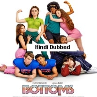 Bottoms (2023) Hindi Dubbed Full Movie Watch Online
