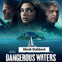 Dangerous Waters (2023) Unofficial Hindi Dubbed Full Movie Watch Online