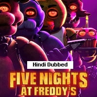 Five Nights at Freddys (2023) Hindi Dubbed Full Movie Watch Online HD Print Free Download