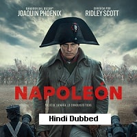 Napoleon (2023) Hindi Dubbed Full Movie Watch Online HD Print Free Download