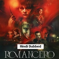 Romancero (2023) Hindi Dubbed Season 1 Complete Watch Online