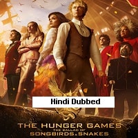 The Hunger Games The Ballad of Songbirds and Snakes (2023) Hindi Dubbed Full Movie