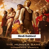 The Hunger Games The Ballad of Songbirds and Snakes (2023) Hindi Dubbed Full Movie Watch Online HD Print Free Download