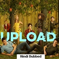 Upload (2023) Hindi Dubbed Season 3 Complete Watch Online