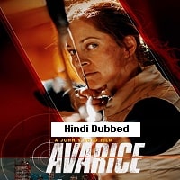 Avarice (2022) Hindi Dubbed Full Movie Watch Online HD Print Free Download