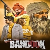 Bande Khani Bandook Nagni (2023) Punjabi Full Movie Watch Online HD Print Free Download