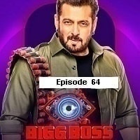 Bigg Boss (2023 Episode 64) Hindi Season 17 Watch Online HD Print Free Download