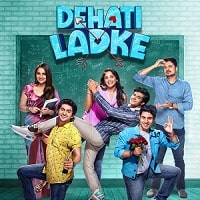 Dehati Ladke (2023) Hindi Season 1 Complete Watch Online HD Print Free Download