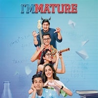 ImMature (2023) Hindi Season 3 Complete Watch Online