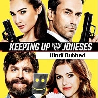 Keeping Up with the Joneses (2016) Hindi Dubbed Full Movie Watch Online HD Print Free Download