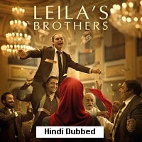 Leilas Brothers (2022) Hindi Dubbed Full Movie Watch Online