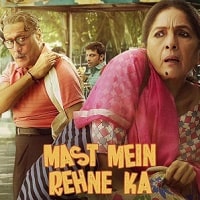 Mast Mein Rehne Ka (2023) Hindi Full Movie Watch Online