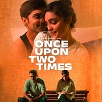 Once Upon Two Times (2023) Hindi Full Movie Watch Online HD Print Free Download