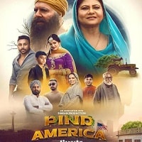 Pind America (2023) Punjabi Full Movie Watch Online HD Print Free Download