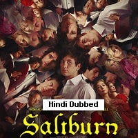 Saltburn (2023) Hindi Dubbed Full Movie Watch Online HD Print Free Download