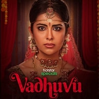 Vadhuvu (2023) Hindi Season 1 Complete Watch Online HD Print Free Download