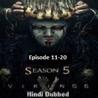 Vikings (2017 Ep 11-20) Hindi Dubbed Season 5 Watch Online HD Print Free Download