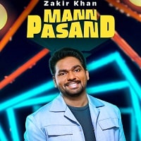 Zakir Khan Mannpasand (2023) Hindi Full Show Watch Online