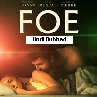 Foe (2023) Hindi Dubbed Full Movie Watch Online