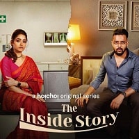 The Inside Story (2023) Hindi Season 1 Complete Watch Online