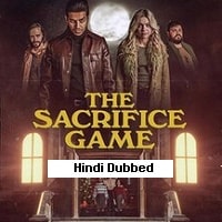 The Sacrifice Game (2023) Unofficial Hindi Dubbed Full Movie Watch Online HD Print Free Download