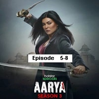 Aarya (2023 Ep 5-8) Hindi Season 3 Watch Online