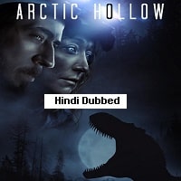 Arctic Hollow (2024) Unofficial Hindi Dubbed Full Movie Watch Online