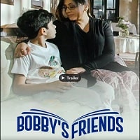 Bobbys Friends (2023) Hindi Full Movie Watch Online HD Print Free Download