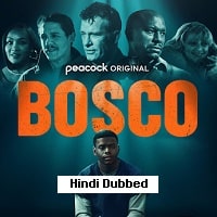 Bosco (2024) Unofficial Hindi Dubbed Full Movie Watch Online HD Print Free Download