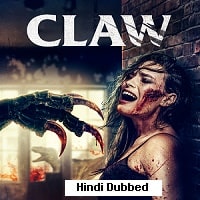Claw (2021) Hindi Dubbed Full Movie Watch Online