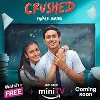Crushed (2024) Hindi Season 4 Complete Watch Online