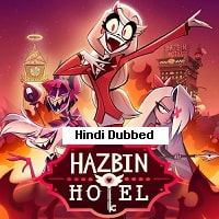 Hazbin Hotel (2024) Hindi Dubbed Season 1 Complete Watch Online