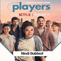 Players (2024) Hindi Dubbed Full Movie Watch Online
