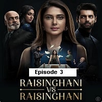 Raisinghani vs Raisinghani (2024 Ep 03) Hindi Season 1 Watch Online