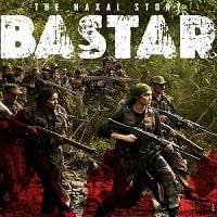 Bastar The Naxal Story (2024) Hindi Full Movie Watch Online