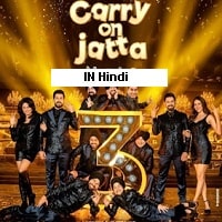 Carry on Jatta 3 (2023) Hindi Dubbed Full Movie Watch Online HD Print Free Download