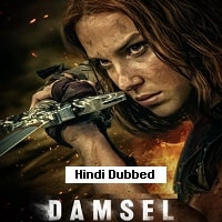 Damsel (2024) Hindi Dubbed Full Movie Watch Online