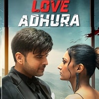Love Adhura (2024) Hindi Season 1 Complete Watch Online HD Print Free Download