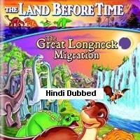 The Land Before Time X The Great Longneck Migration (2003) Hindi Dubbed Full Movie Watch Online HD Print Free Download