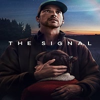 The Signal (2024) Hindi Dubbed Season 1 Complete Watch Online HD Print Free Download