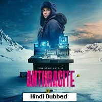 Anthracite (2024) Hindi Dubbed Season 1 Complete Watch Online