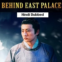 Behind The East Palace (2022) Hindi Dubbed Full Movie Watch Online