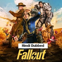 Fallout (2024) Hindi Dubbed Season 1 Complete Watch Online