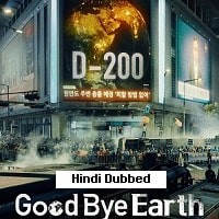 Goodbye Earth (2024) Hindi Dubbed Season 1 Complete Watch Online
