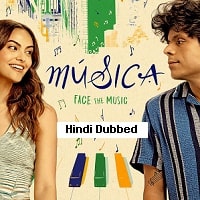 Música (2024) Hindi Dubbed Full Movie Watch Online