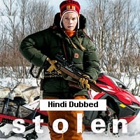 Stolen (2024) Hindi Dubbed Full Movie Watch Online HD Print Free Download