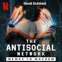 The Antisocial Network Memes to Mayhem (2024) Hindi Dubbed Full Movie Watch Online HD Print Free Download