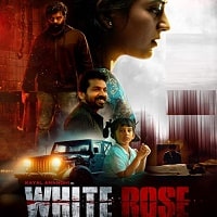 White Rose (2024) Unofficial Hindi Dubbed Full Movie Watch Online HD Print Free Download