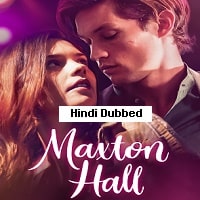 Maxton Hall The World Between Us (2024) Hindi Dubbed Season 1 Complete Watch